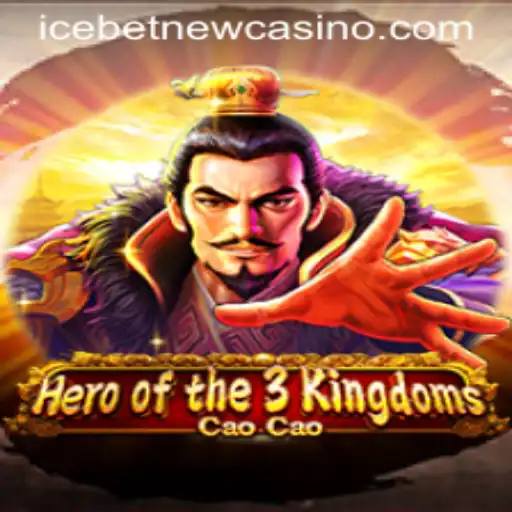 Heroofthe3KingdomsCaoCao: A Thrilling Adventure at Icebet Casino