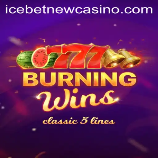 Discover the Thrilling Experience of BurningWins at Icebet Casino