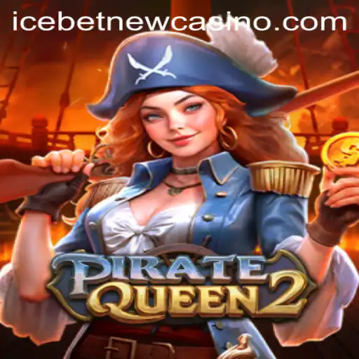 Exploring the Thrills of PirateQueen2 at Icebet Casino